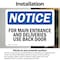 Signmission For Main Entrance And Deliveries Use Back Door OSHA Notice Sign, Vinyl Decal, 14in W x 10in L, 2PK OS-2PACK-NS-D-1014-L-12854 - alternate 5